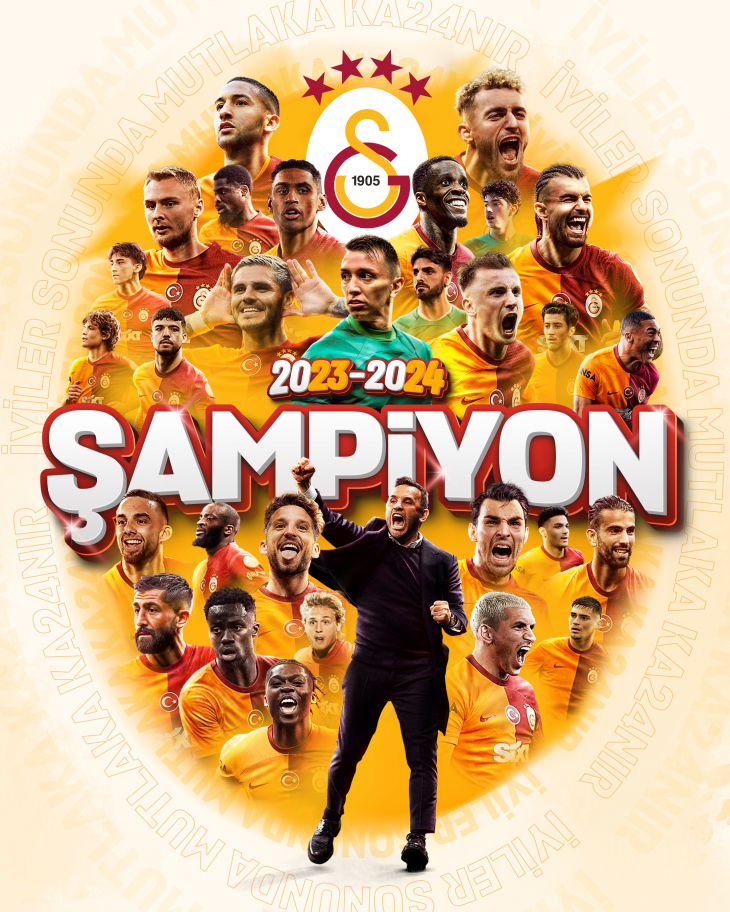 2023 - 2024 Trendyol Süper Lig Şampiyonu Galatasaray!